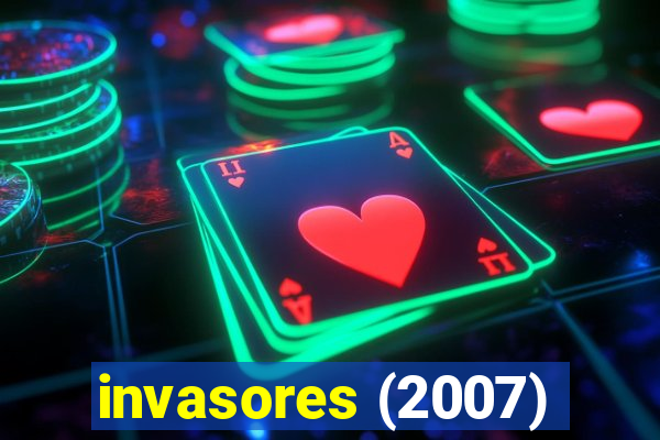 invasores (2007)